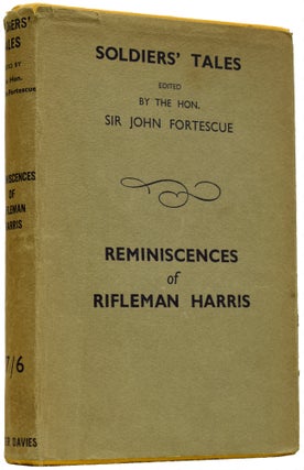 Item #66468 Recollections of Rifleman Harris. Benjamin Randell HARRIS, born 1781, Henry CURLING,...