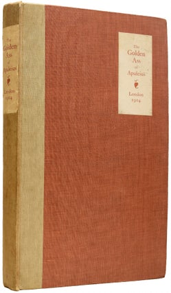 Item #66500 The Golden Ass of Apuleius. The Chiswick Library of Noble Writers. APULEIUS, W....