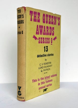 Item #66561 The Queen's Awards. Series 6. Ellery QUEEN, FORESTER Lord DUNSANY, Roy, VICKERS,...