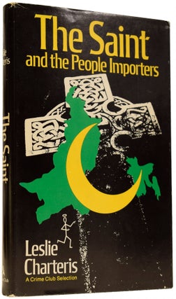 Item #66694 The Saint and the People Importers. Leslie CHARTERIS