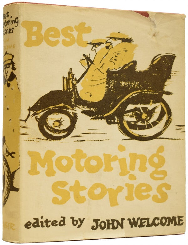 Item #66899 Best Motoring Stories. John WELCOME, Rudyard Kipling Ian Fleming, Evelyn Waugh, 'Sapper'.
