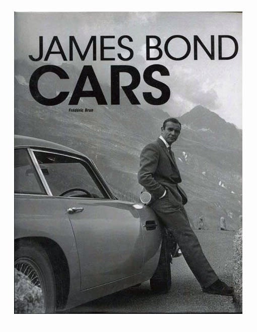 JAMES BOND CARS Frédéric Brun 本 James Bond Cars | Ian FLEMING, Frederic BRUN