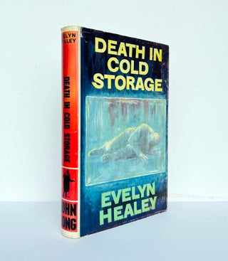 Item #67048 Death in Cold Storage. Evelyn HEALEY