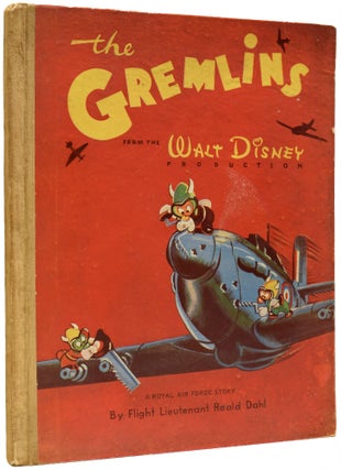 Item #67089 The Gremlins. From the Walt Disney Production. A Royal Air Force Story by Flight...