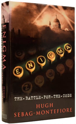 Item #67105 Enigma. The Battle for the Code. Simon Sebag MONTEFIORE, born 1965