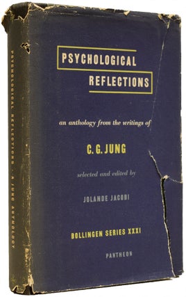 Item #67159 Psychological Reflections. An Anthology of the Writings of C.G. Jung. Dr. Carl Gustav...