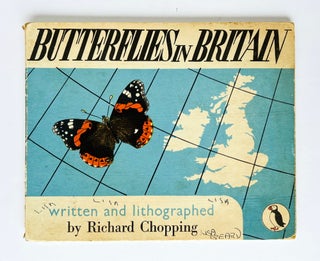Item #67209 Butterflies In Britain. Puffin Picture Book No. 29. Written & Lithographed by Richard...