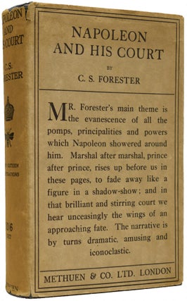 Item #67230 Napoleon and his Court. C. S. FORESTER