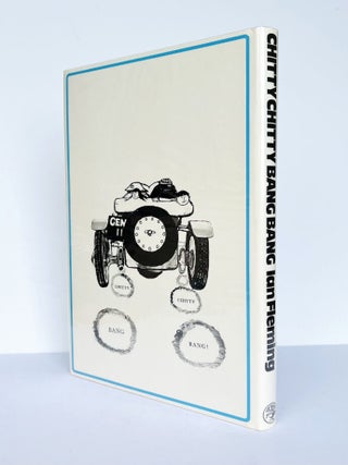Chitty Chitty Bang Bang. The Magical Car. Illustrated by John Burningham.