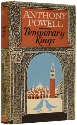 Item #67347 Temporary Kings. [A Dance to the Music of Time]. Anthony POWELL