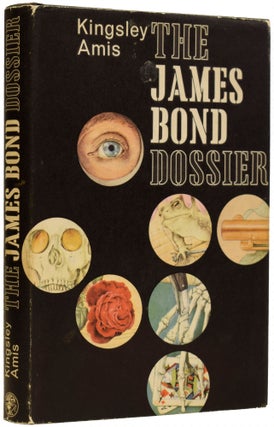 Item #67468 The James Bond Dossier. Kingsley AMIS, Sir, Ian FLEMING