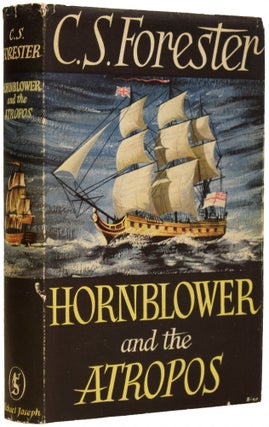 Item #67529 Hornblower and The Atropos. C. S. FORESTER