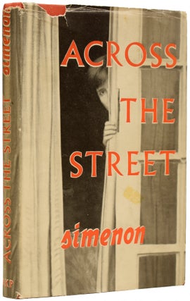 Item #67541 Across the Street. Translated from the French by John Petrie. Georges SIMENON, John...
