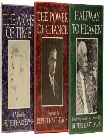 Item #67551 The Arms of Time, The Power of Chance, and Halfway To Heaven. A Memoir. Rupert HART-DAVIS.