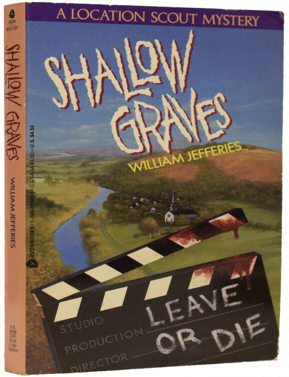 Item #67561 Shallow Graves. A Location Scout Mystery. William JEFFERIES, born 1950, Jeffery DEAVER.