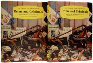 Item #67563 Contributes to 'The Concise Encyclopedia of Crime And Criminals'. Edited by Sir...