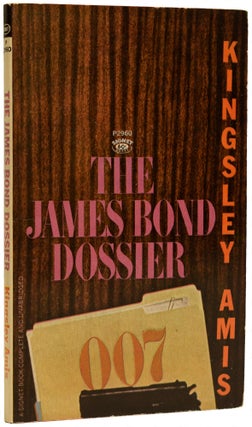 Item #67568 The James Bond Dossier. Kingsley AMIS, Sir, Ian FLEMING