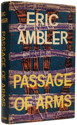 Item #67623 Passage of Arms. Eric AMBLER