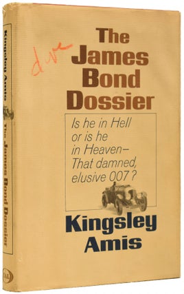 Item #67625 The James Bond Dossier. Kingsley AMIS, Sir