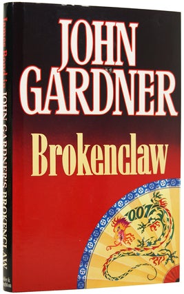 Item #67696 Brokenclaw. A James Bond novel. Ian FLEMING, John GARDNER