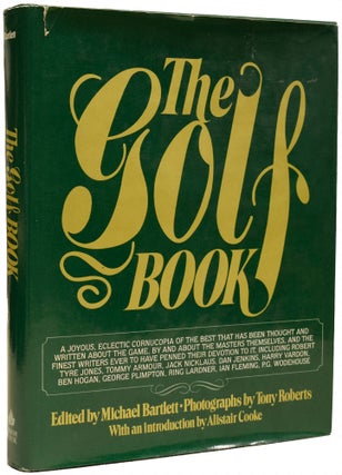 Item #67724 The Golf Book. Ian Lancaster FLEMING, Michael BARTLETT