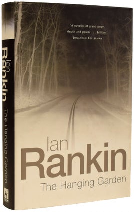 Item #67791 The Hanging Garden. Ian RANKIN, born 1960
