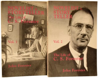 Item #67821 Novelist and Storyteller: The Life of C.S. Forester. John FORESTER