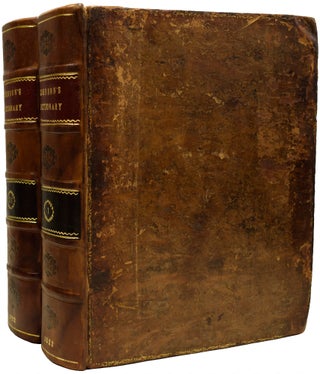 Item #67846 A Dictionary of the English Language: In Which the Words are Deduced From Their...