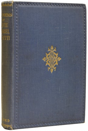 Item #67918 Poems & Translations 1850-1870. Together With the Prose Story 'Hand and Soul.'. Dante...