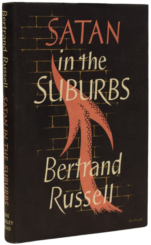 Satan in the Suburbs. And Other Stories by Bertrand RUSSELL