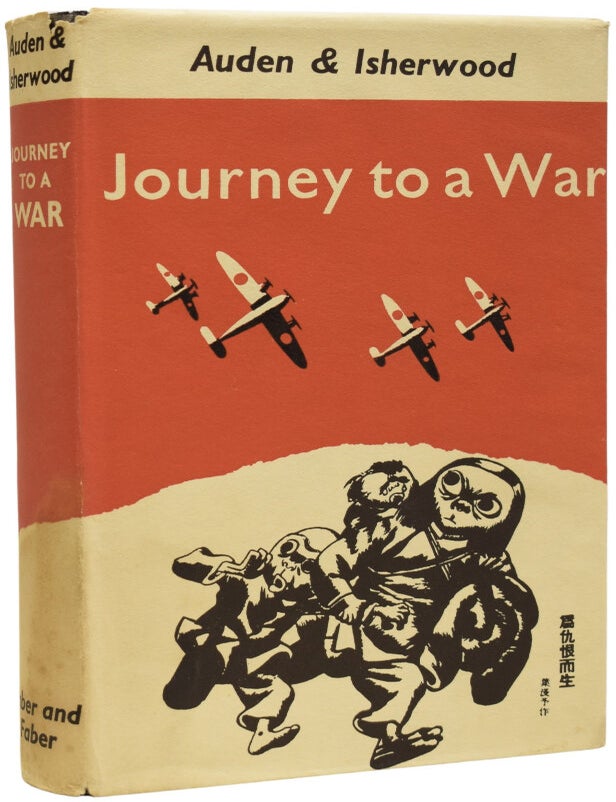 Item #67970 Journey to a War. Christopher ISHERWOOD, W. H AUDEN.