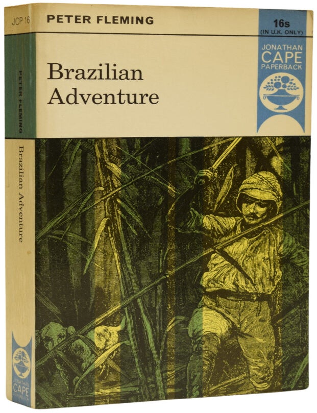 Item #67979 Brazilian Adventure. Peter FLEMING.