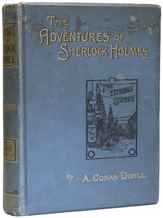 The Adventures of Sherlock Holmes [and] The Memoirs of Sherlock Holmes. With illustrations by Sidney Paget.