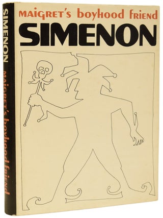 Item #68044 Maigret's Boyhood Friend. [Maigret's Childhood Friend]. Georges SIMENON,...