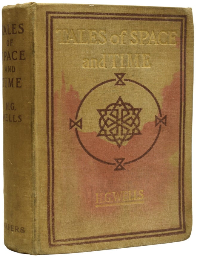 Item #68050 Tales of Space and Time. H. G WELLS, Herbert George.