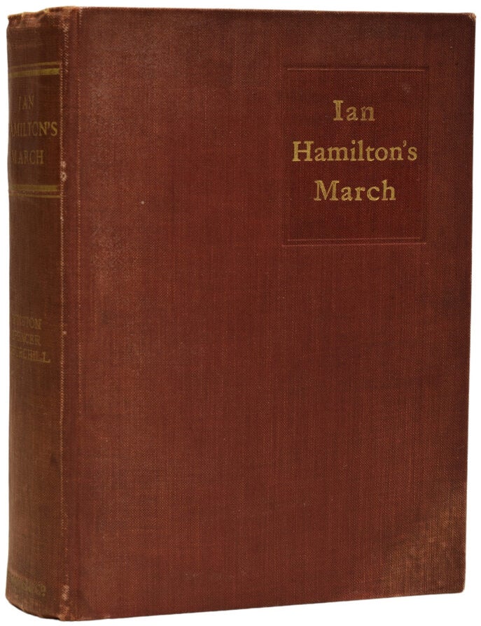 Item #68190 Ian Hamilton's March. Together with Extracts from the Diary of Lieutenant H. Frankland, a Prisoner of War at Pretoria. Winston S. CHURCHILL, Sir.