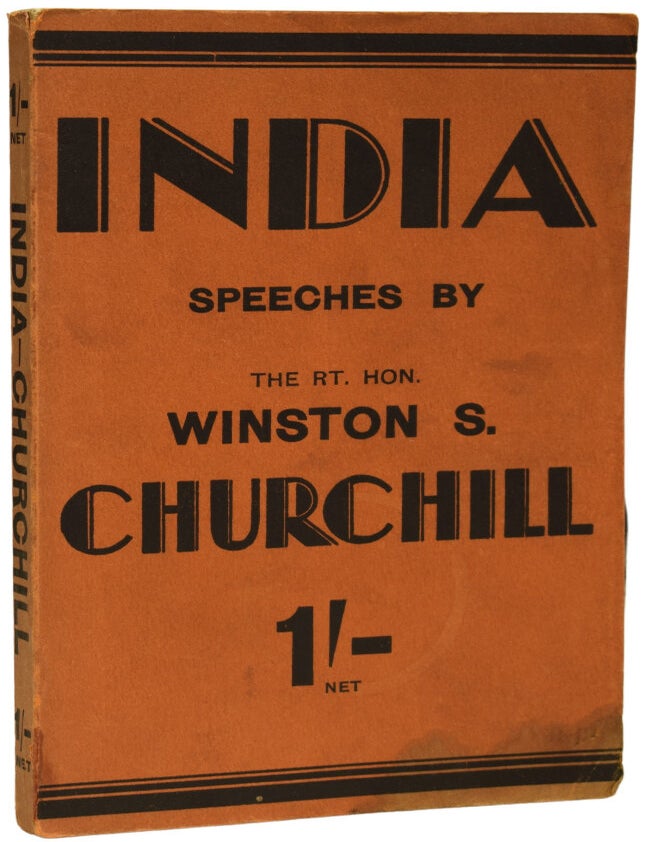 Item #68191 India. Speeches and An Introduction. Winston Spencer CHURCHILL, Sir.