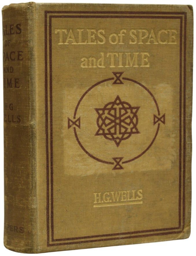 Item #68383 Tales of Space and Time. H. G WELLS, Herbert George.
