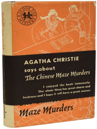 Item #68931 The Chinese Maze Murders, a Chinese Detective Story Suggested by Three Original...