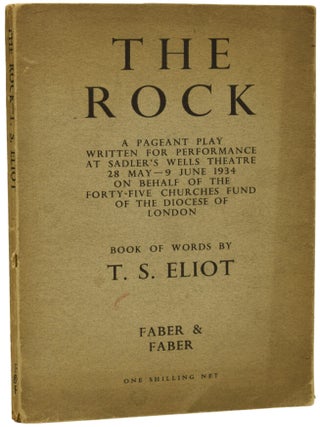 Item #68935 The Rock. A Pageant Play Written for Performance at Sadler's Wells Theatre 28...