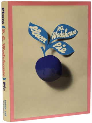 Item #69153 Plum Pie [including Jeeves and the Greasy Bird]. P. G WODEHOUSE, Pelham Grenville