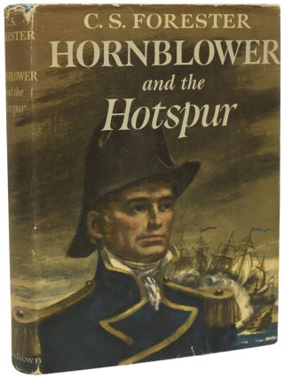 Item #69638 Hornblower and the Hotspur. C. S FORESTER