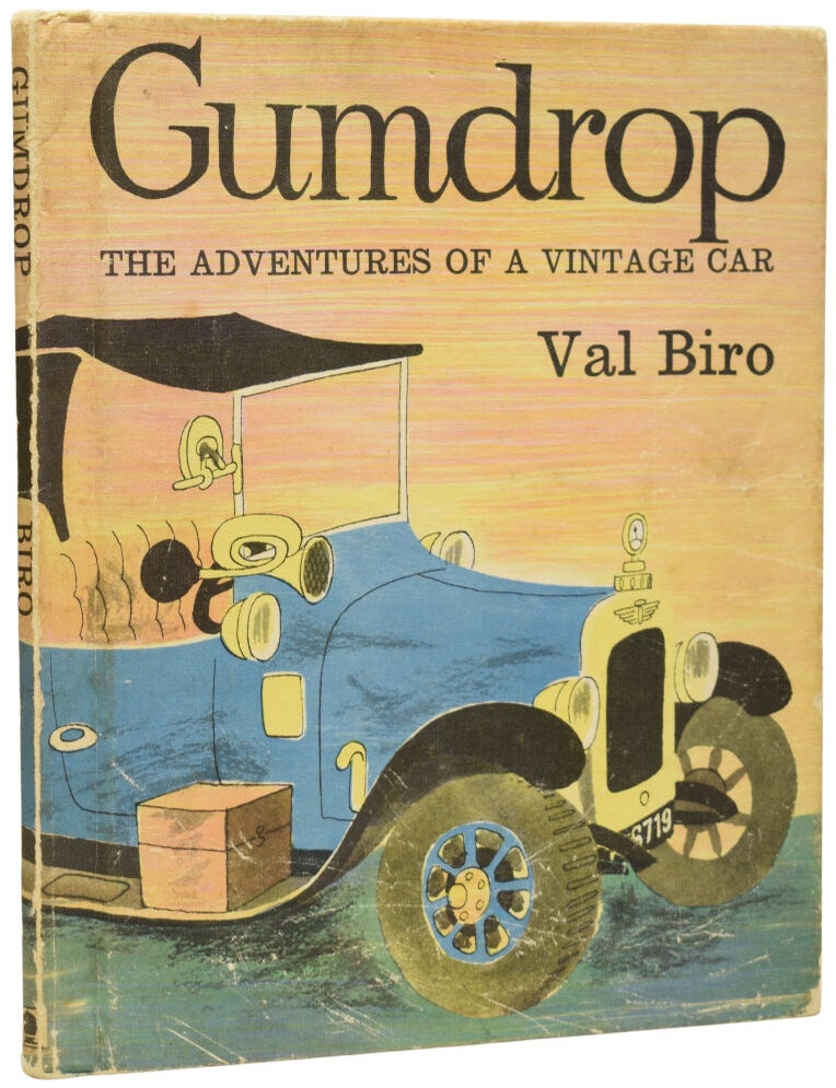Item #69794 Gumdrop. The Adventures of a Vintage Car. Val BIRO.