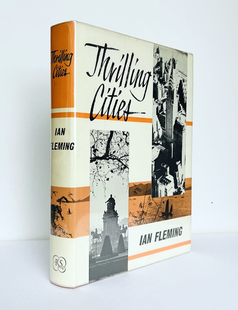 Item #69982 Thrilling Cities. Ian Lancaster FLEMING.