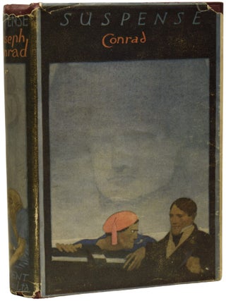 Item #69987 Suspense. With an Introduction by Richard Curle. Joseph CONRAD