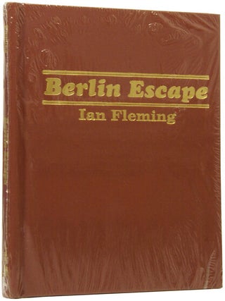 Item #70008 Berlin Escape. Ian Lancaster FLEMING