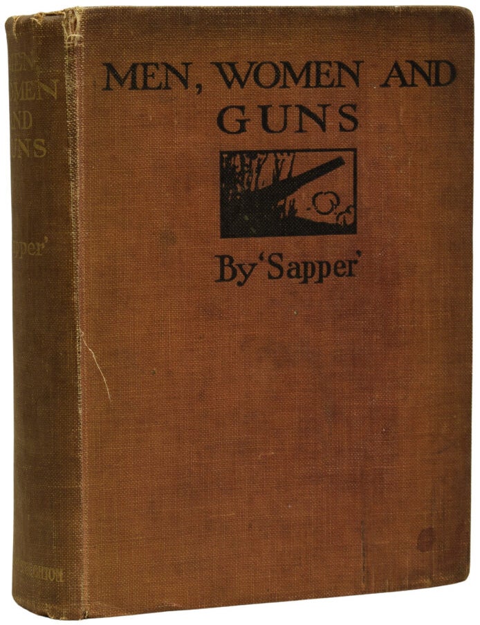 Item #70039 Men, Women and Guns. SAPPER, Herman Cyril MCNEILE.
