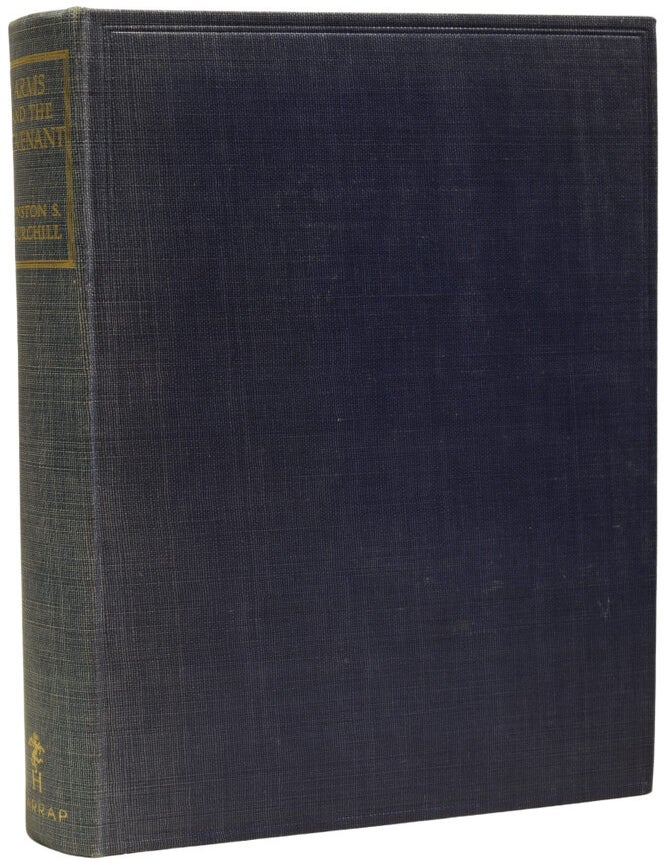 Item #70081 Arms and the Covenant. Speeches by the Right Hon. Winston S. Churchill, C.H, M.P., Compiled by Randolph S. Churchill. Winston S. CHURCHILL.