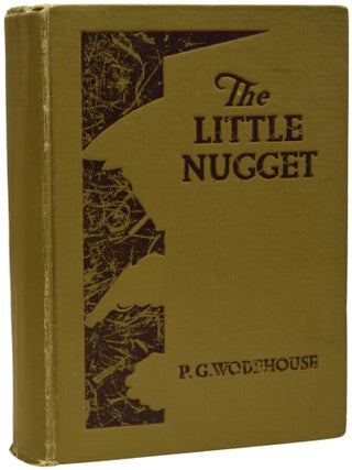 Item #70198 The Little Nugget. P. G WODEHOUSE, Pelham Grenville