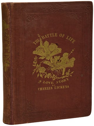 Item #70333 The Battle of Life. A Love Story. Charles DICKENS